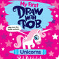 My First Draw With Rob: Unicorns