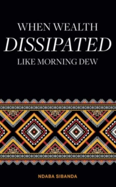 When Wealth Dissipated Like Morning Dew