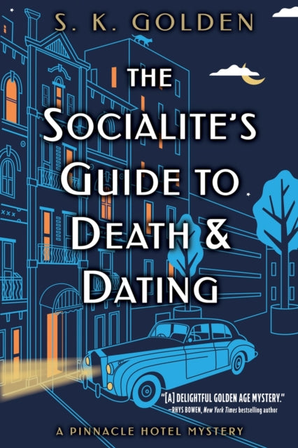 Socialite's Guide To Death And Dating