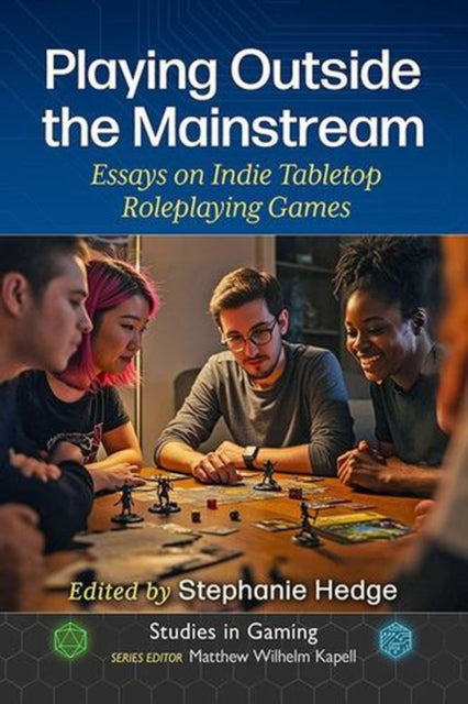 Playing Outside the Mainstream