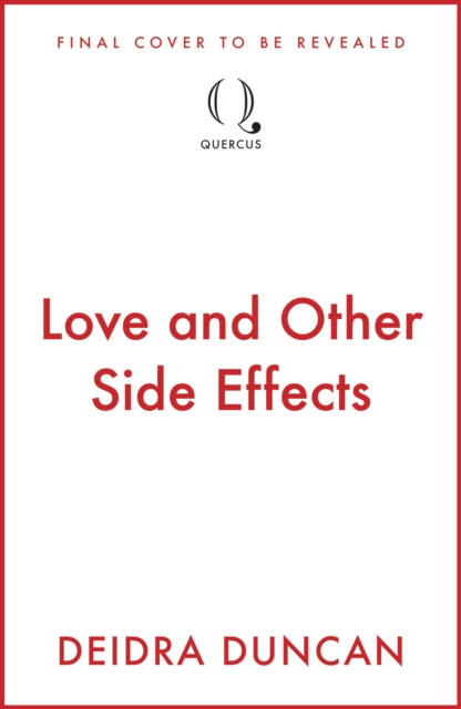 Love and Other Side Effects