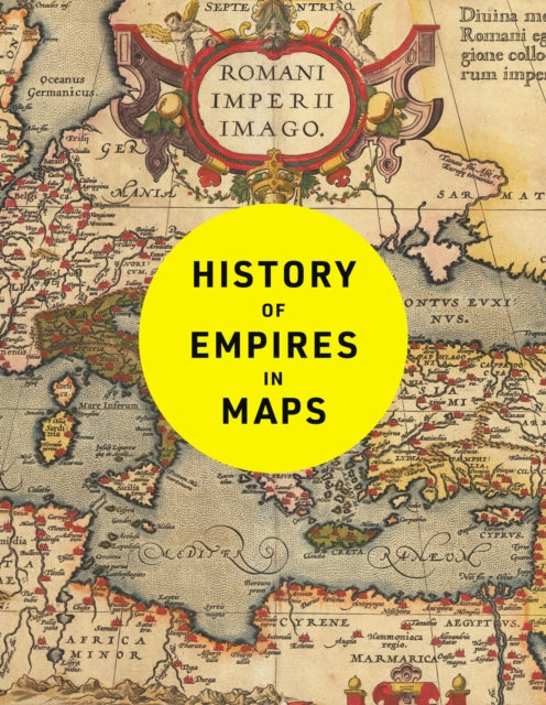 History of Empires in Maps
