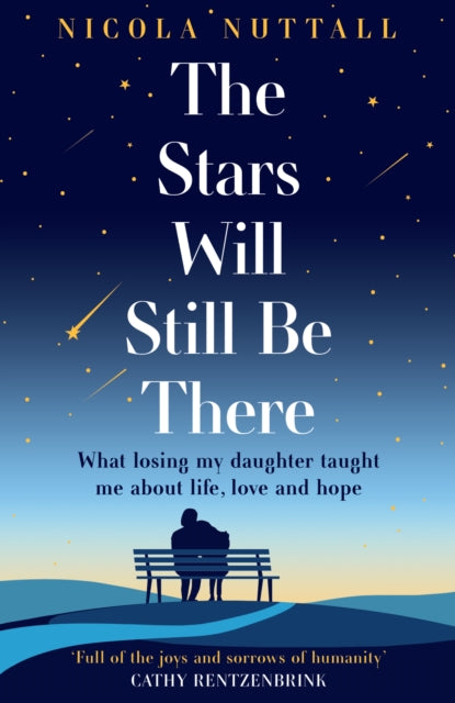 Stars Will Still Be There