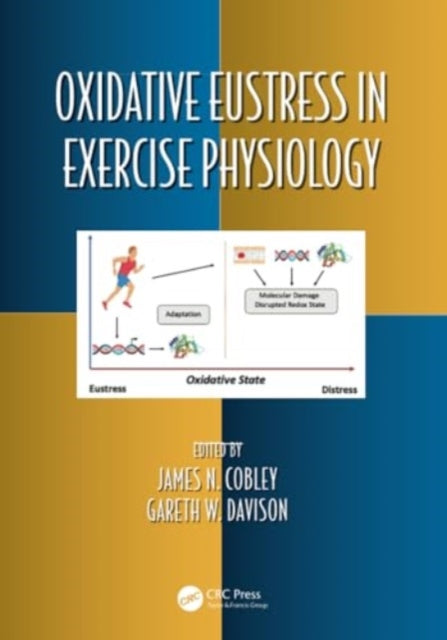 Oxidative Eustress in Exercise Physiology