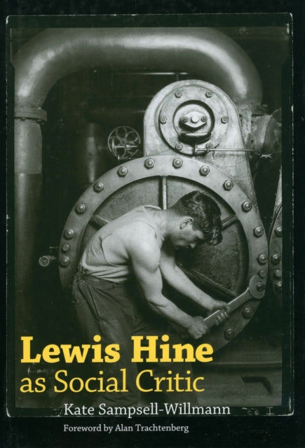 Lewis Hine As Social Critic