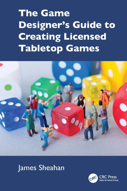 Game Designer’s Guide to Creating Licensed Tabletop Games