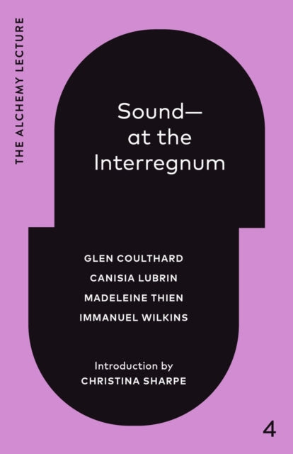 Sound--At the Interregnum