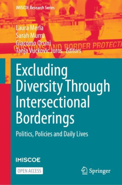 Excluding Diversity Through Intersectional Borderings