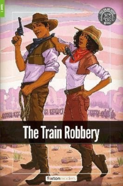 Train Robbery - Foxton Readers Level 1 (400 Headwords CEFR A1-A2) with free online AUDIO