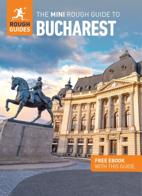 Mini Rough Guide to Bucharest: Travel Guide with eBook