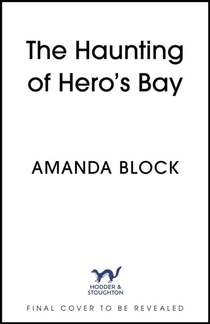 Haunting of Hero's Bay