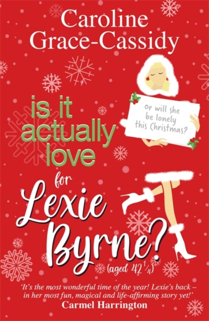 Is it Actually Love for Lexie Byrne (aged 42¼)