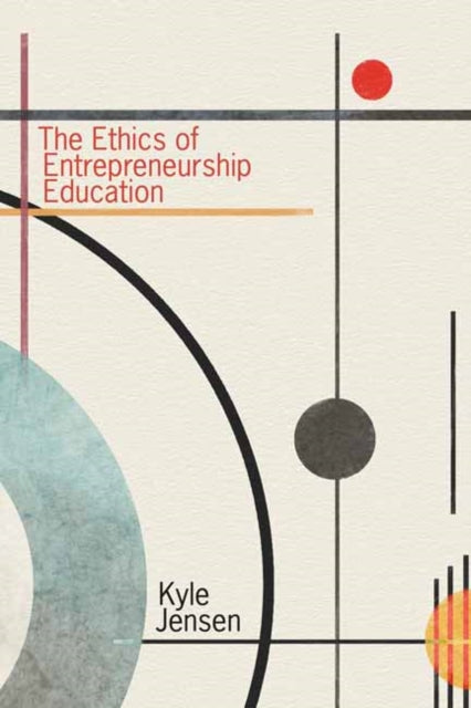 Ethics of Entrepreneurship Education