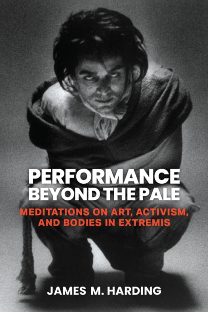 Performance Beyond the Pale