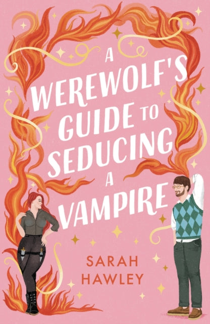 Werewolf's Guide to Seducing a Vampire