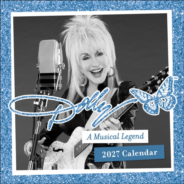 Dolly Parton: A Musical Legend 2027 Mini Wall Calendar