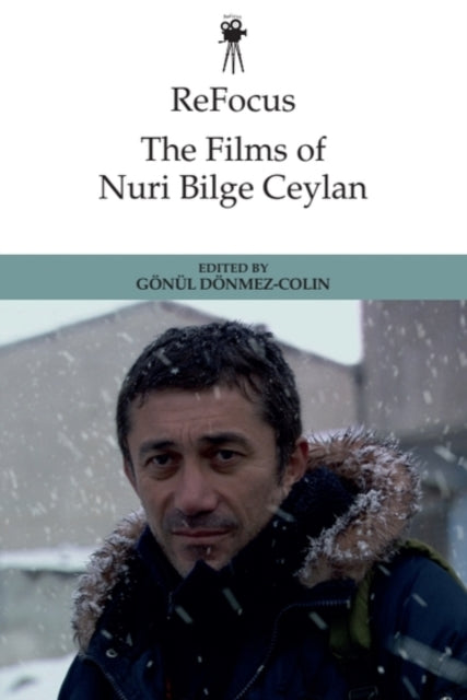 ReFocus: The Films of Nuri Bilge Ceylan