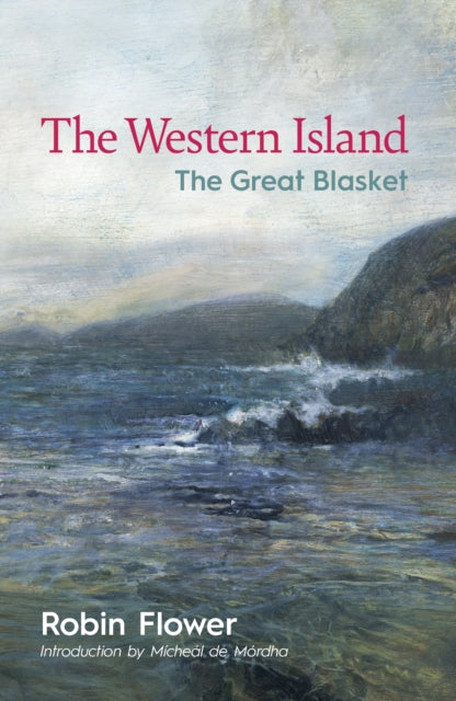 Western Island 80th Anniversary Edition with introduction by Micheal de Mordha