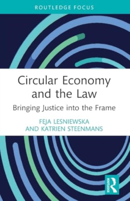 Circular Economy and the Law