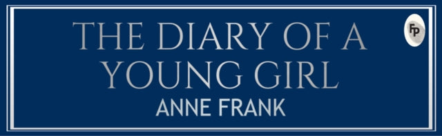 The Diary of A Young Girl (Deluxe Hardbound Edition)
