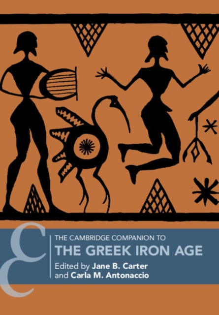 Cambridge Companion to the Greek Iron Age