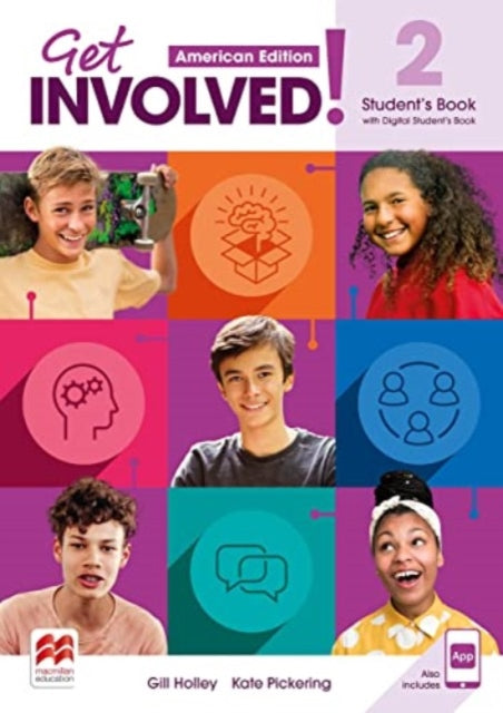 Get Involved! American Edition Level 2 Student's Book with Student's App and Digital Student's Book