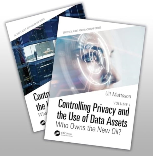 Controlling Privacy and the Use of Data Assets Set