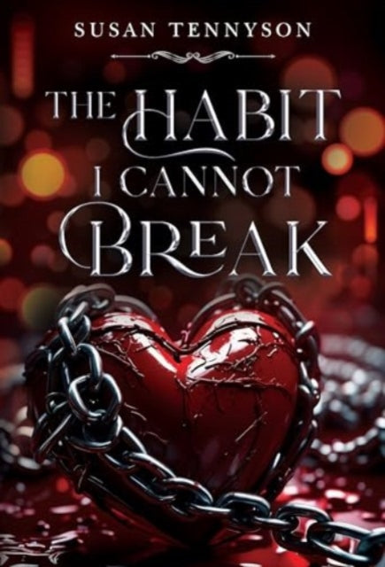 Habit I Cannot Break