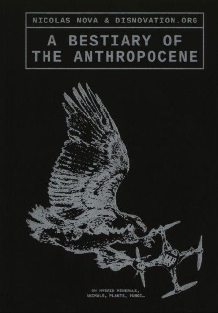 Bestiary of the Anthropocene