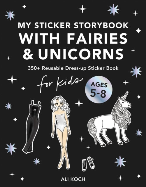 My Fancy Sticker Storybook: Fairies and Unicorns