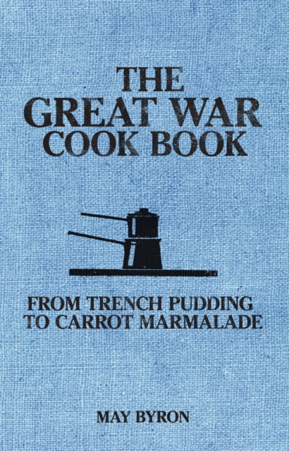 Great War Cook Book