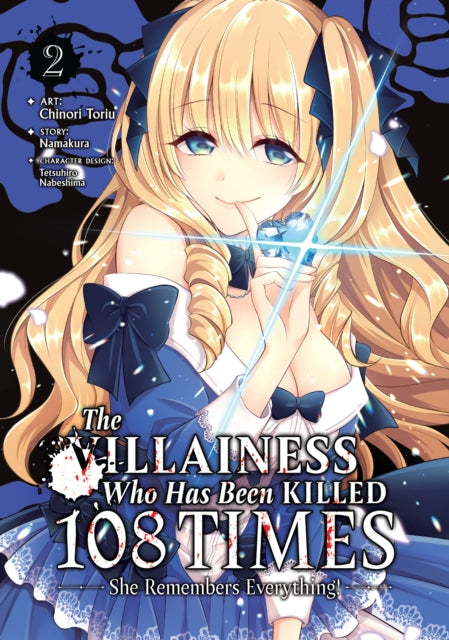 Villainess Who Has Been Killed 108 Times: She Remembers Everything! (Manga) Vol. 2