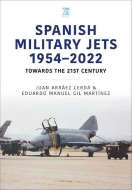 Spanish Military Jets  1954–2022