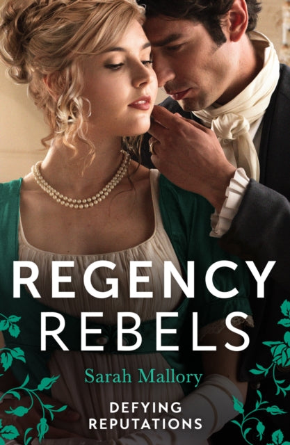 Regency Rebels: Defying Reputations