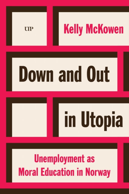 Down and Out in Utopia
