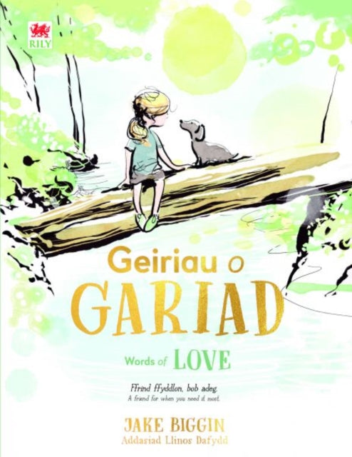 Geiriau o Gariad / Words of Love