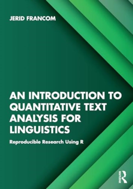 Introduction to Quantitative Text Analysis for Linguistics