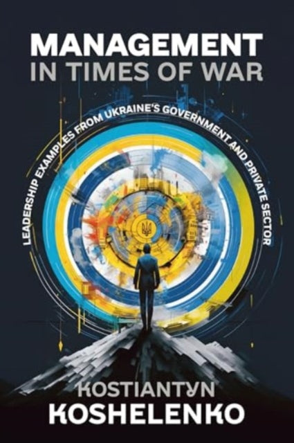 Management in Times of War