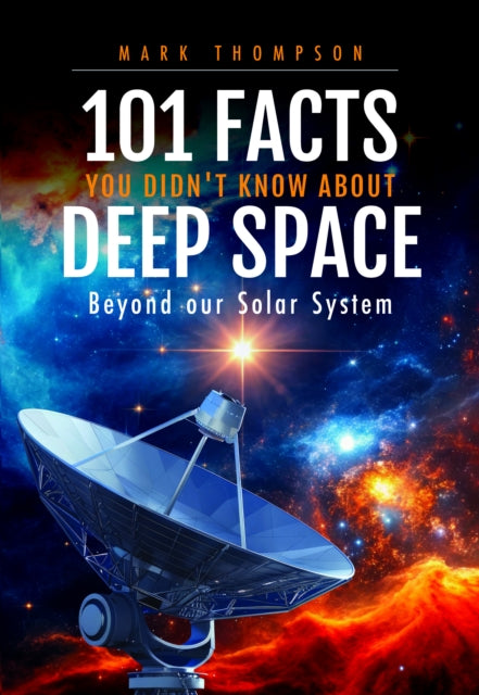 101 Facts You Didn't Know About Deep Space