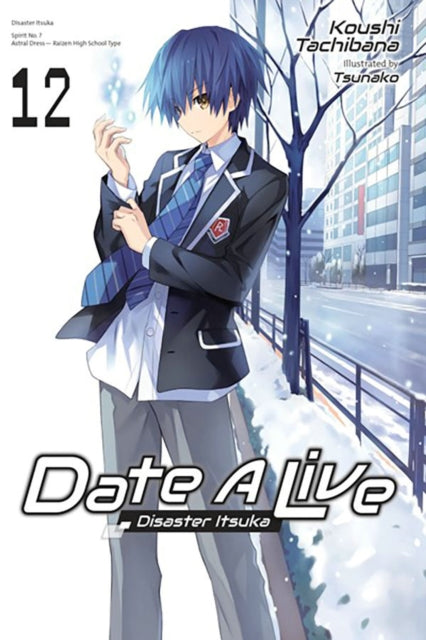 Date A Live, Vol. 12 (light novel)