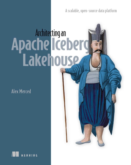 Architecting an Apache Iceberg Lakehouse