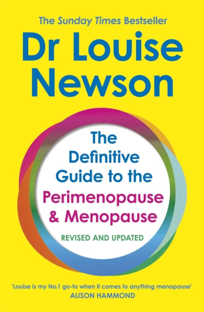 Definitive Guide to the Perimenopause and Menopause - The Sunday Times bestseller 2024