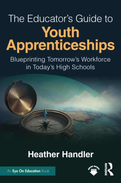 Educator’s Guide to Youth Apprenticeships