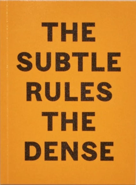 Subtle Rules The Dense