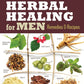 Rosemary Gladstar's Herbal Healing for Men