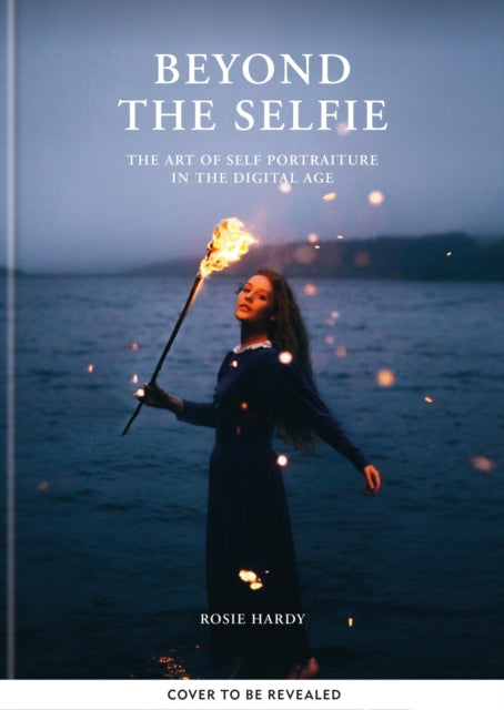 Beyond the Selfie