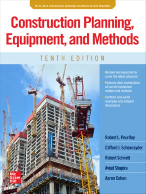 Construction Planning, Equipment, and Methods, Tenth Edition