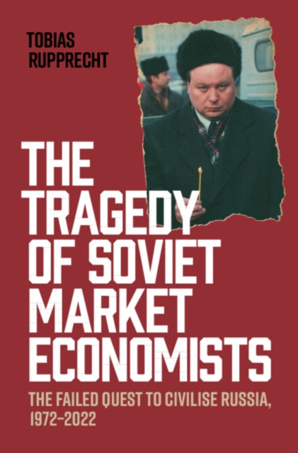 Tragedy of Soviet Market Economists
