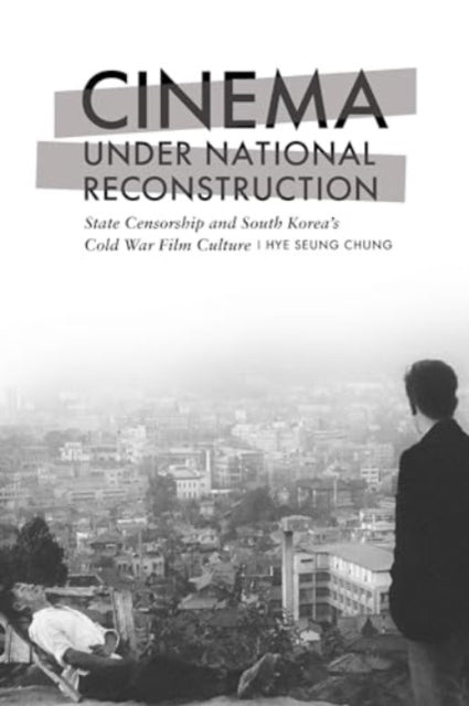 Cinema Under National Reconstruction