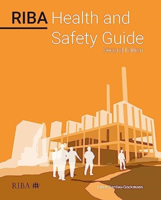 RIBA Health and Safety Guide 2023